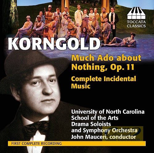 Korngold: Much Ado about Nothing